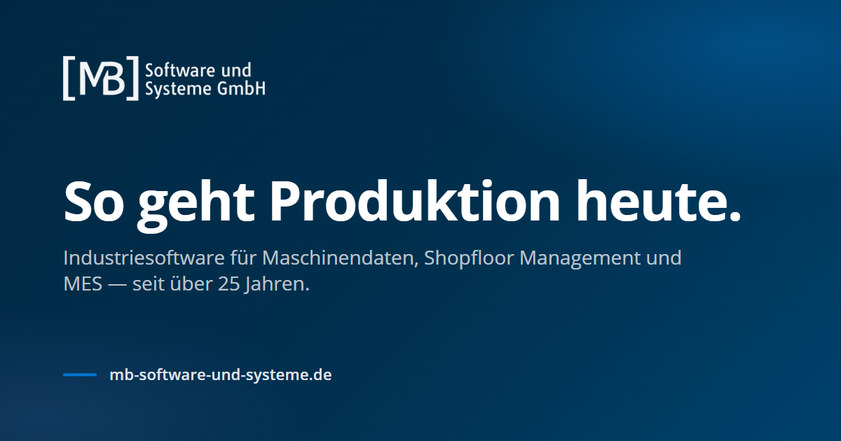 Industriesoftware Produktion | [MB] Software und Systeme